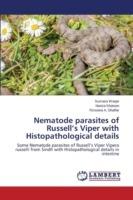 Nematode parasites of Russell's Viper with Histopathological details