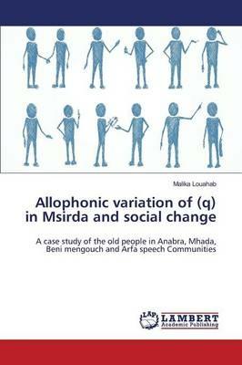 Allophonic variation of (q) in Msirda and social change - Louahab Malika - cover