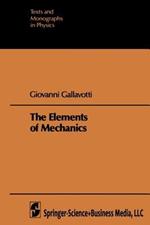 The Elements of Mechanics