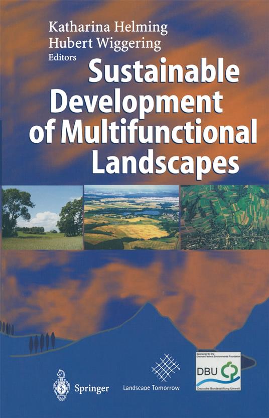 Sustainable Development of Multifunctional Landscapes