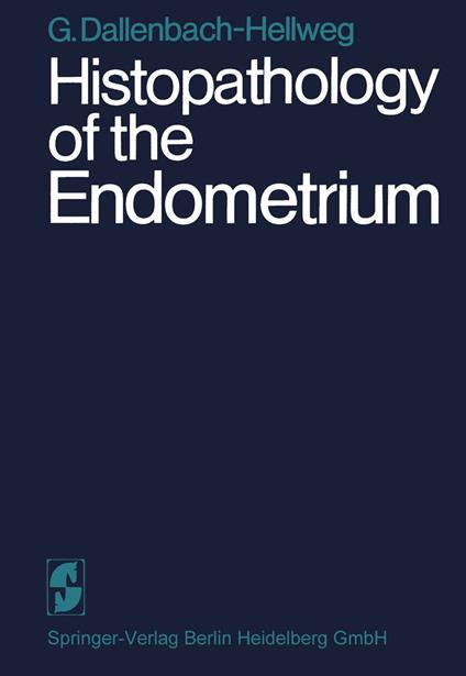 Histopathology of the Endometrium