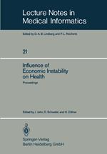 Influence of Economic Instability on Health