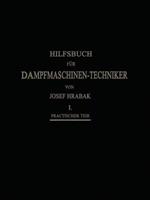 Hilfsbuch für Dampfmaschinen-Techniker