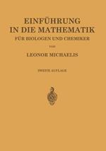 Einführung in die Mathematik für Biologen und Chemiker