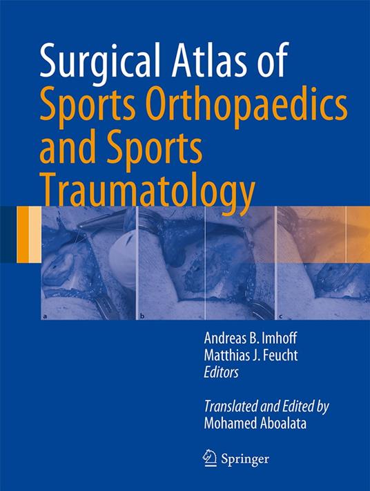 Surgical Atlas of Sports Orthopaedics and Sports Traumatology