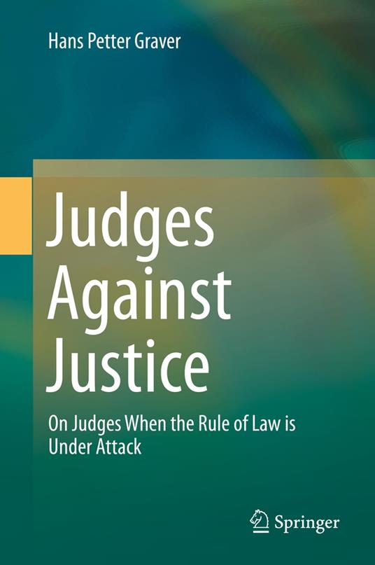 Judges Against Justice