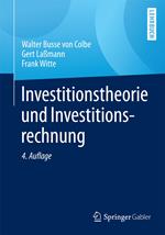 Investitionstheorie und Investitionsrechnung