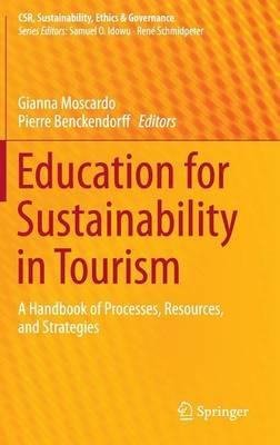 Education for Sustainability in Tourism: A Handbook of Processes, Resources, and Strategies - cover