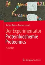 Der Experimentator: Proteinbiochemie/Proteomics