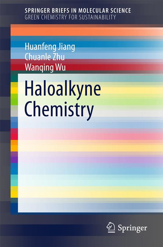 Haloalkyne Chemistry