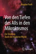 Von den Tiefen des Alls in den Mikrokosmos