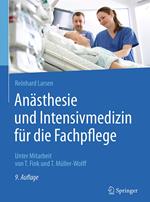 Anästhesie und Intensivmedizin für die Fachpflege