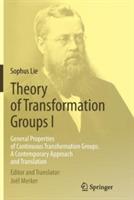 Theory of Transformation Groups I: General Properties of Continuous Transformation Groups. A Contemporary Approach and Translation