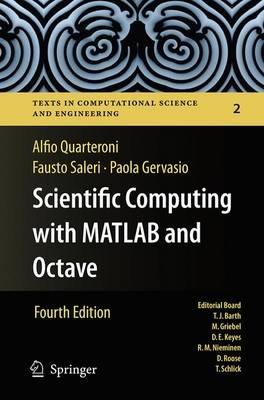 Scientific Computing with MATLAB and Octave - Alfio Quarteroni,Fausto Saleri,Paola Gervasio - cover