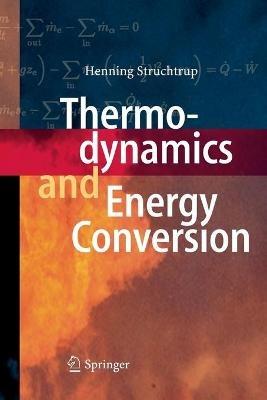 Thermodynamics and Energy Conversion - Henning Struchtrup - cover