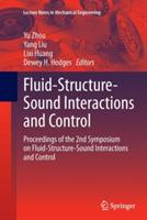 Fluid-Structure-Sound Interactions and Control: Proceedings of the 2nd Symposium on Fluid-Structure-Sound Interactions and Control