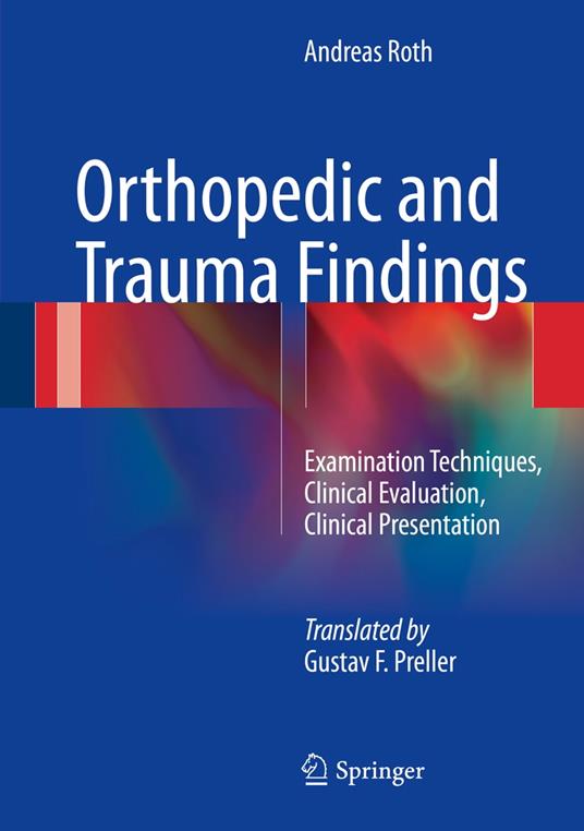 Orthopedic and Trauma Findings