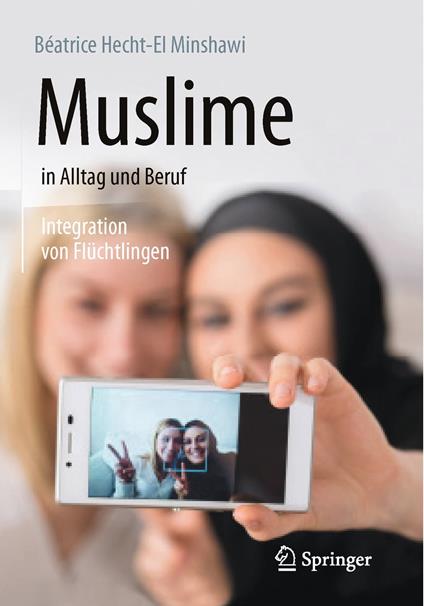 Muslime in Alltag und Beruf