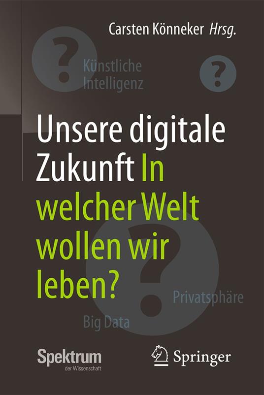 Unsere digitale Zukunft