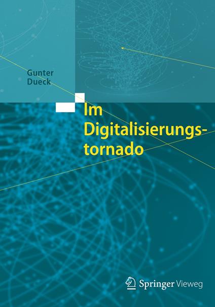 Im Digitalisierungstornado