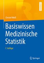 Basiswissen Medizinische Statistik