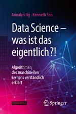 Data Science – was ist das eigentlich?!