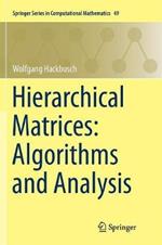 Hierarchical Matrices: Algorithms and Analysis