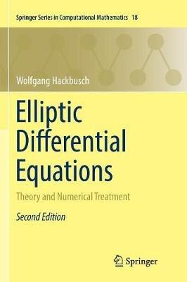 Elliptic Differential Equations: Theory and Numerical Treatment - Wolfgang Hackbusch - cover