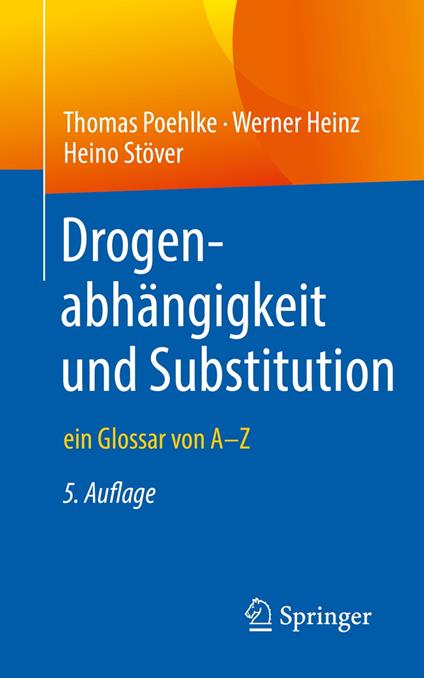 Drogenabhängigkeit und Substitution