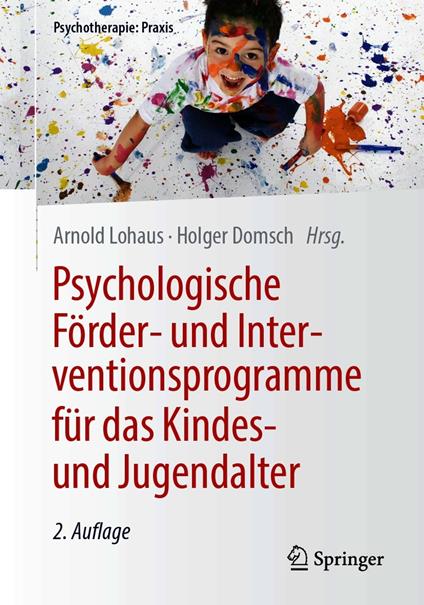 Psychologische Förder- und Interventionsprogramme für das Kindes- und Jugendalter