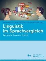 Linguistik im Sprachvergleich: Germanistik – Romanistik – Anglistik - cover