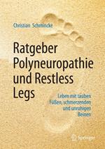 Ratgeber Polyneuropathie und Restless Legs