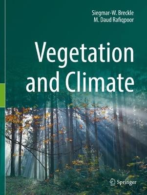 Vegetation and Climate - Siegmar-W. Breckle,M. Daud Rafiqpoor - cover