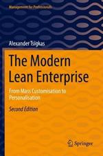 The Modern Lean Enterprise: From Mass Customisation to Personalisation