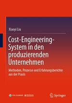 Cost-Engineering-System in den produzierenden Unternehmen