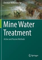 Mine Water Treatment – Active and Passive Methods