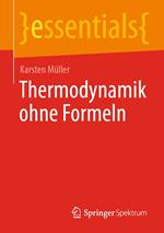 Thermodynamik ohne Formeln