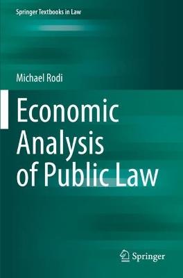 Economic Analysis of Public Law - Michael Rodi - cover