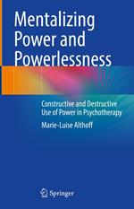 Mentalizing Power and Powerlessness