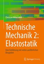 Technische Mechanik 2: Elastostatik