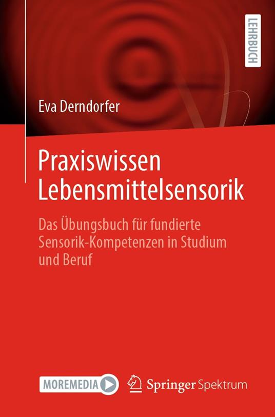 Praxiswissen Lebensmittelsensorik