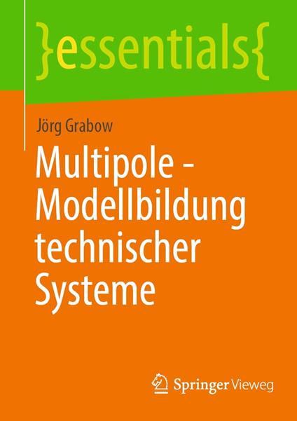 Multipole - Modellbildung technischer Systeme