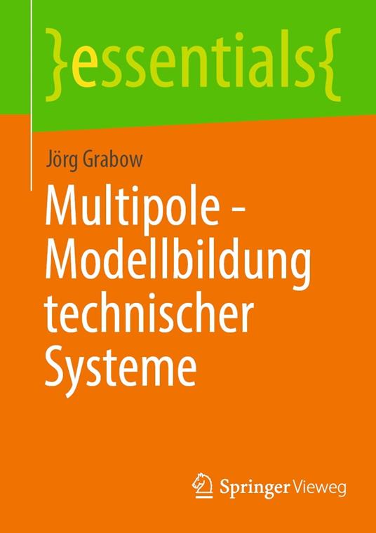 Multipole - Modellbildung technischer Systeme