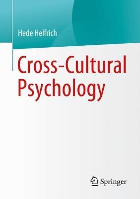 Cross-Cultural Psychology - Hede Helfrich - cover