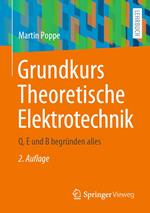 Grundkurs Theoretische Elektrotechnik