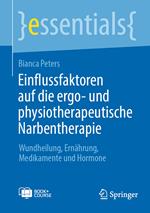 Einflussfaktoren auf die ergo- und physiotherapeutische Narbentherapie