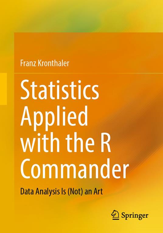 Statistics Applied with the R Commander