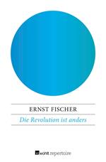 Die Revolution ist anders