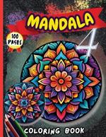 Mandala 4 Coloring Book: Stress Relieving Mandala Designs for Adults Relaxation