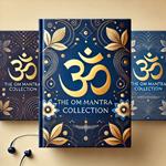 OM Mantra Collection, The